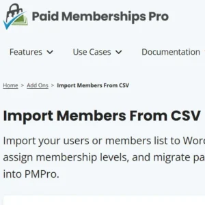 Paid Memberships Pro – Import Members From CSV Add On