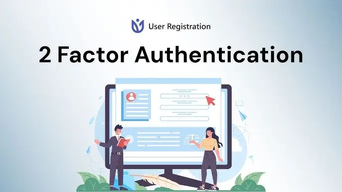 User Registration Two Factor Authentication