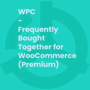 WPC Frequently Bought Together For WooCommerce