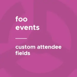 FooEvents Custom Attendee Fields Extension