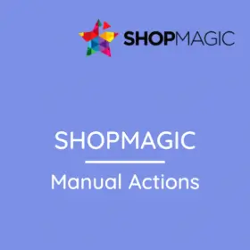 ShopMagic Manual Actions