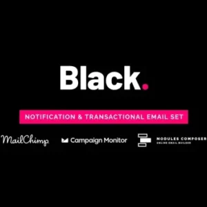 Black – Notification Email Templates